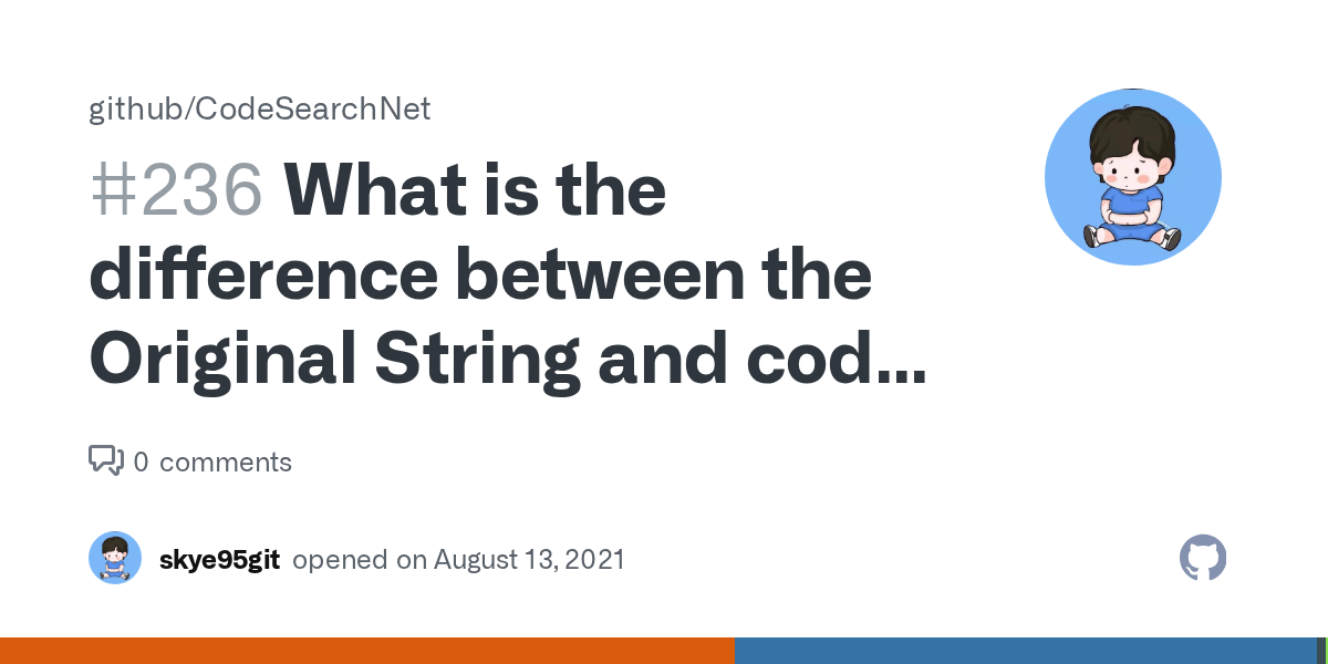 What is the difference between the Original String and code fields