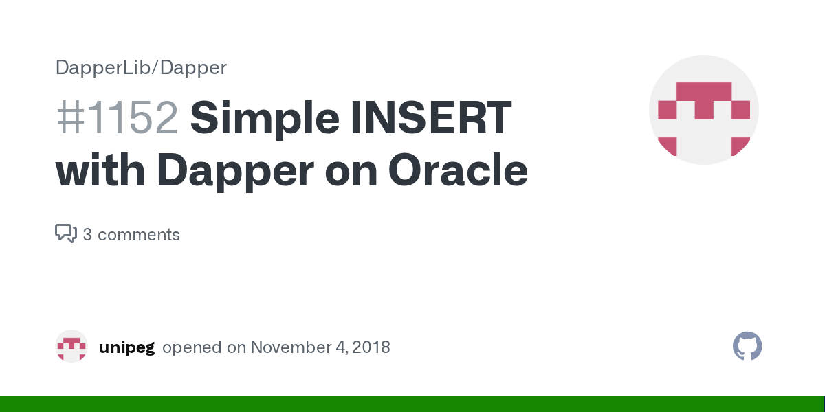 Simple INSERT with Dapper on Oracle · Issue 1152 · DapperLib/Dapper
