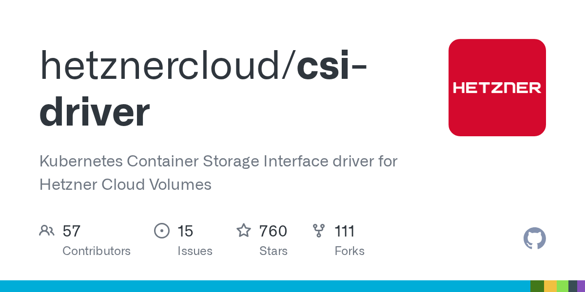 GitHub hetznercloud/csidriver Container Storage Interface driver for Hetzner