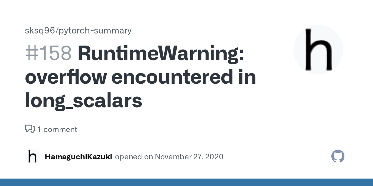RuntimeWarning overflow encountered in long_scalars · Issue 158
