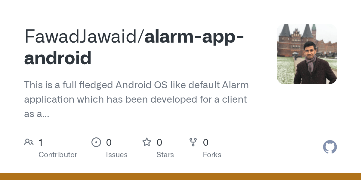 GitHub FawadJawaid/alarmappandroid This is a full fledged Android