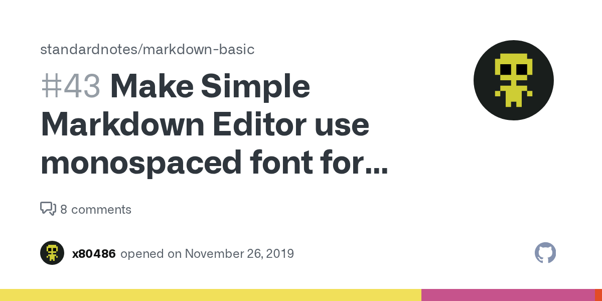 Make Simple Markdown Editor use monospaced font for "edit mode" · Issue