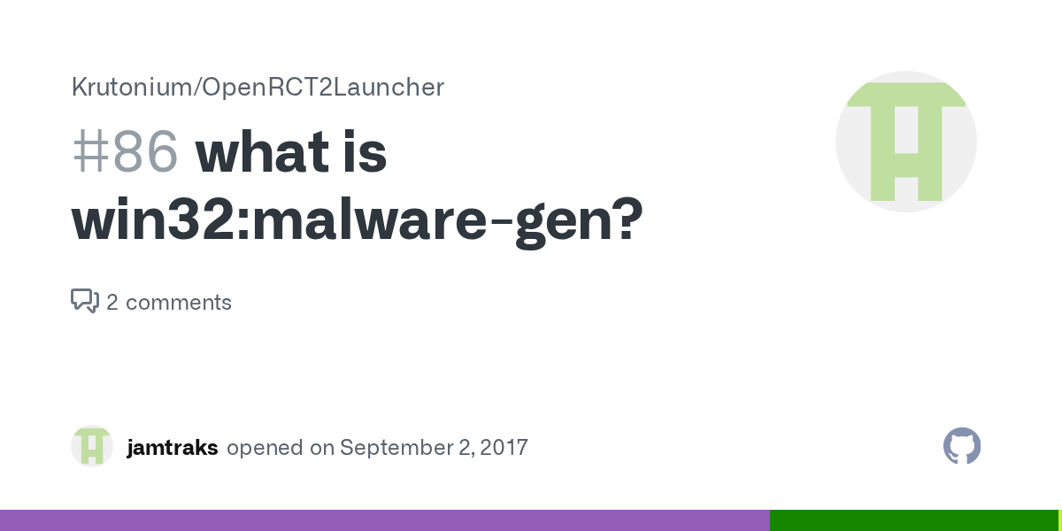 what is win32malwaregen? · Issue 86 · Krutonium/OpenRCT2Launcher · GitHub