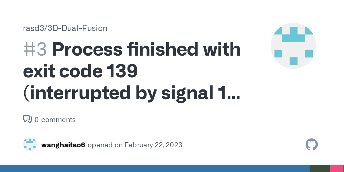 Process finished with exit code 139 (interrupted by signal 11 SIGSEGV