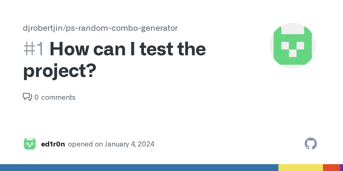 How can I test the project? · Issue 1 ·