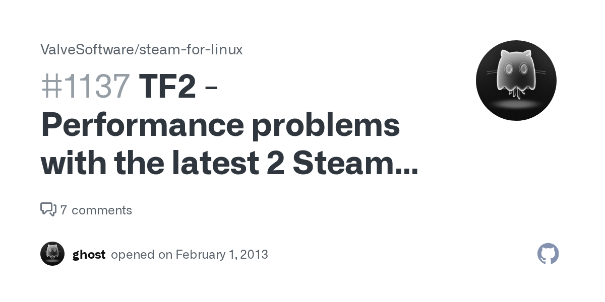 TF2 Performance problems with the latest 2 Steam updates · Issue