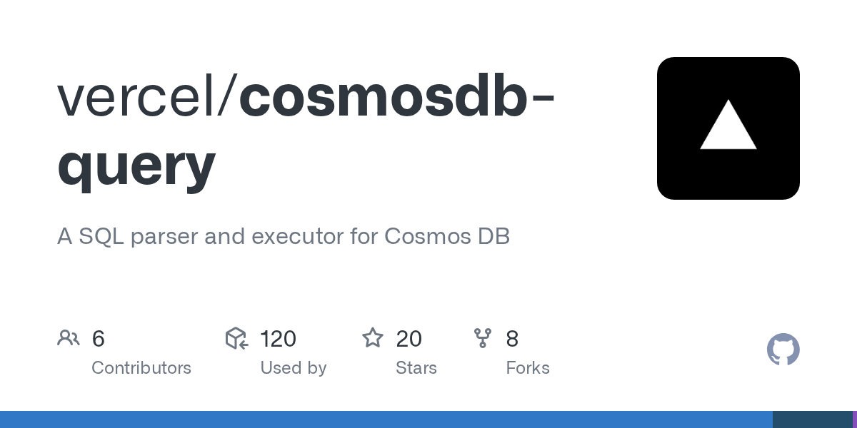 GitHub vercel/cosmosdbquery A SQL parser and executor for Cosmos DB