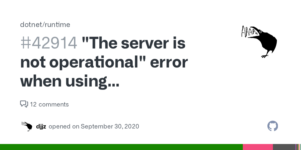 "The server is not operational" error when using System