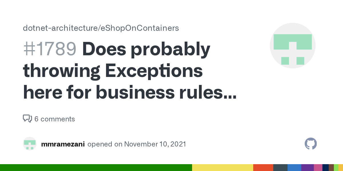 Does probably throwing Exceptions here for business rules cause