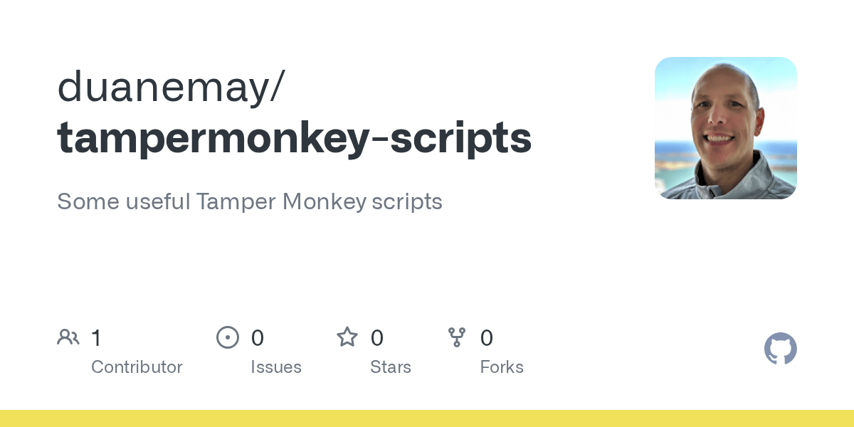GitHub duanemay/tampermonkeyscripts Some useful Tamper Monkey scripts