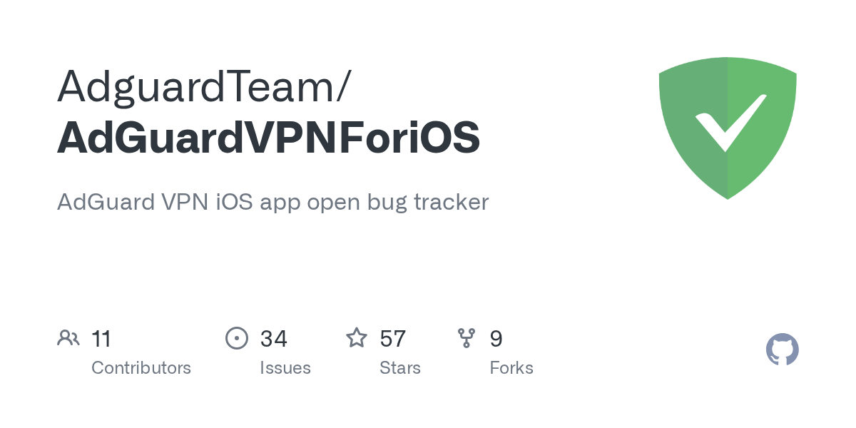 GitHub AdguardTeam/AdGuardVPNForiOS AdGuard VPN iOS app open bug tracker