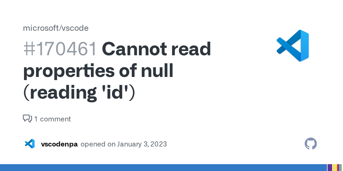 Cannot read properties of null (reading 'id') · Issue 170461