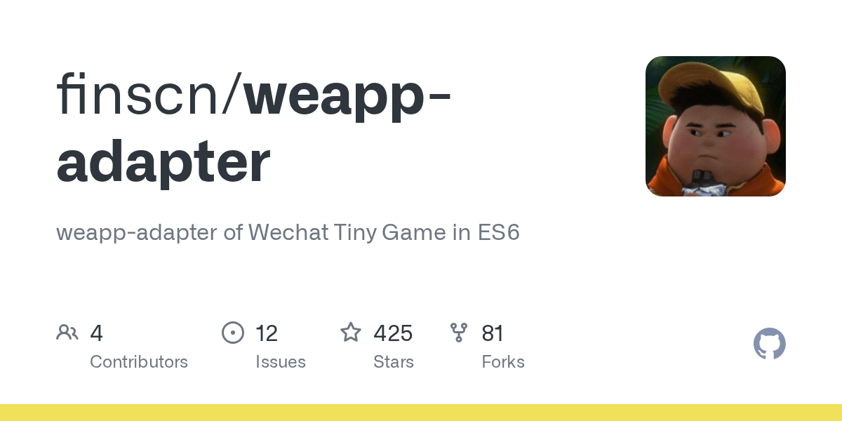 GitHub finscn/weappadapter weappadapter of Wechat Tiny Game in ES6