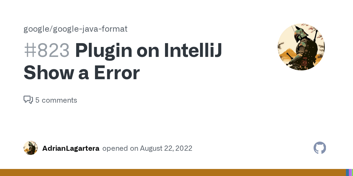 Plugin on IntelliJ Show a Error · Issue 823 · google/googlejava
