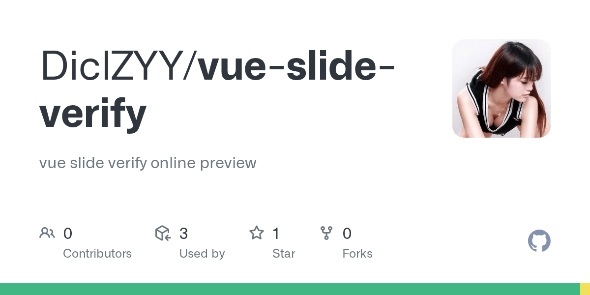 GitHub DiclZYY/vueslideverify vue slide verify online preview