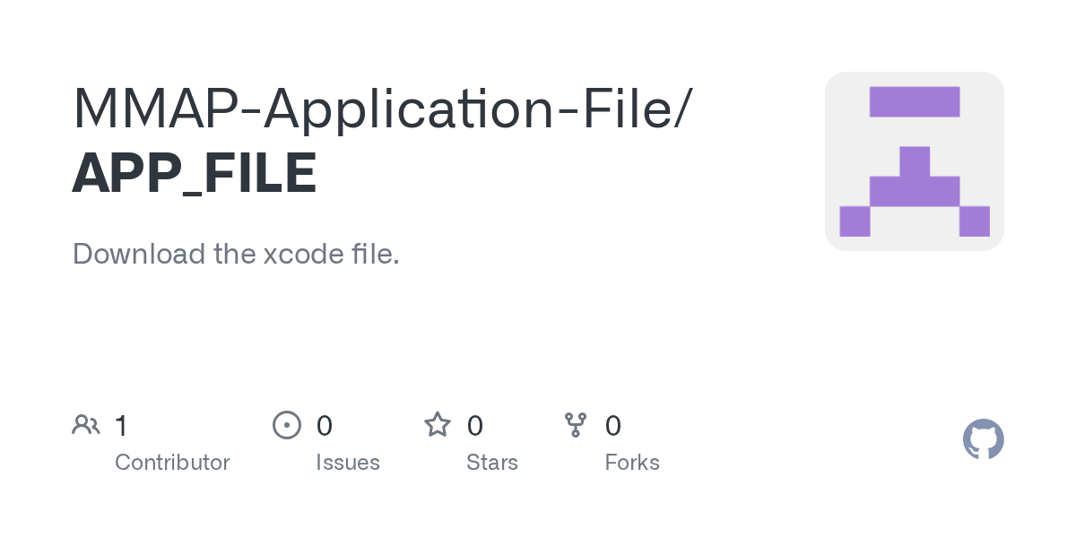 GitHub MMAPApplicationFile/APP_FILE Download the xcode file.