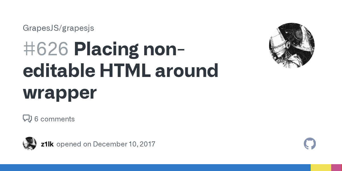 Placing noneditable HTML around wrapper · Issue 626 · GrapesJS
