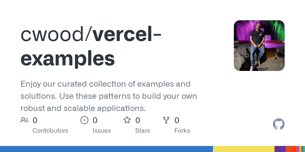 GitHub cwood/vercelexamples Enjoy our curated collection of