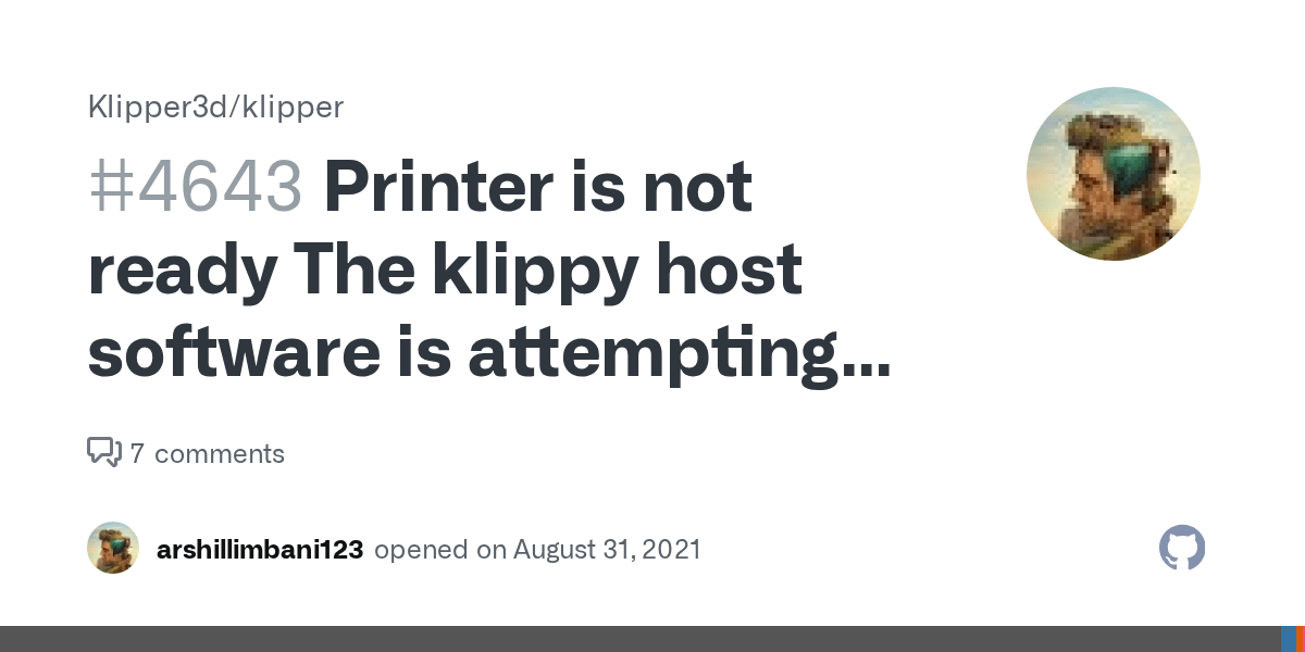 Printer is not ready The klippy host software is attempting to connect
