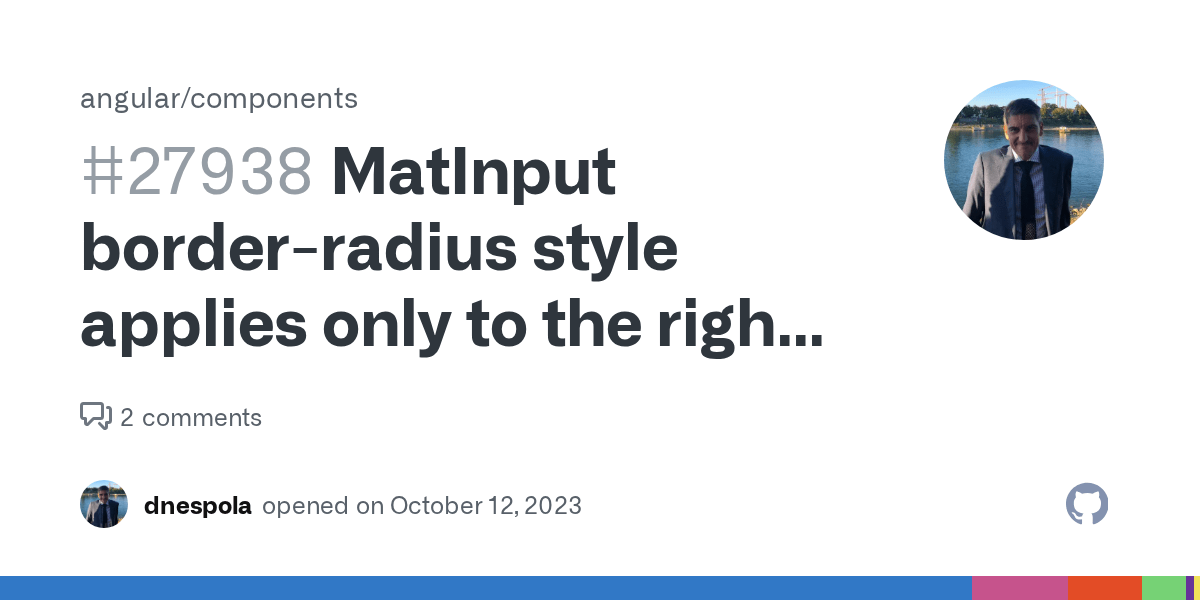 MatInput borderradius style applies only to the right side of the
