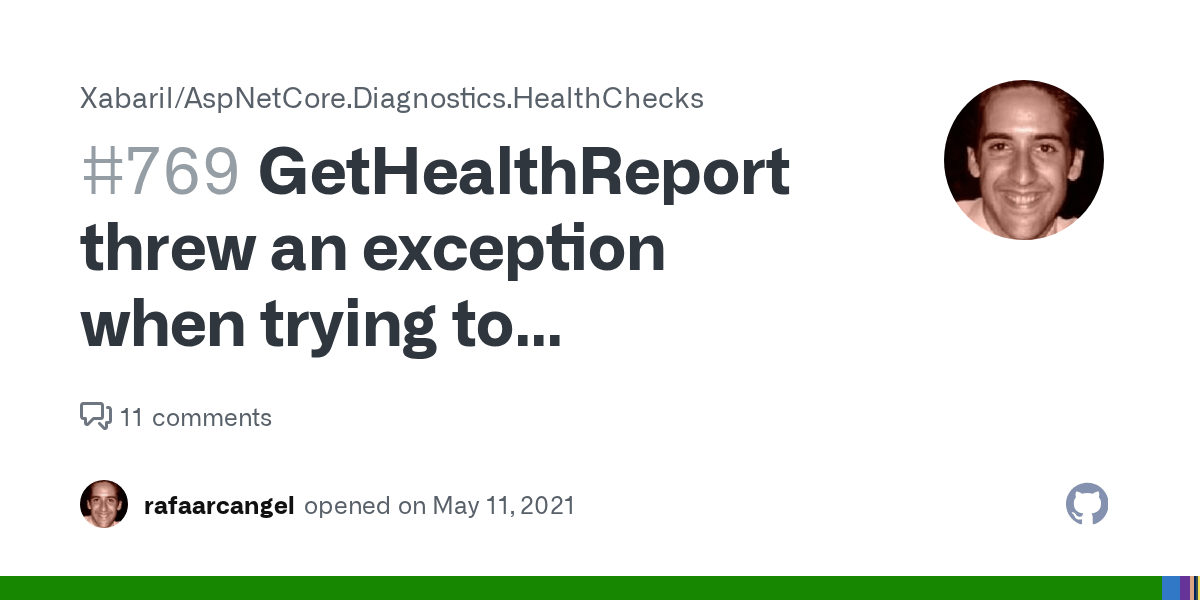 GetHealthReport threw an exception when trying to GetHealthReport(item