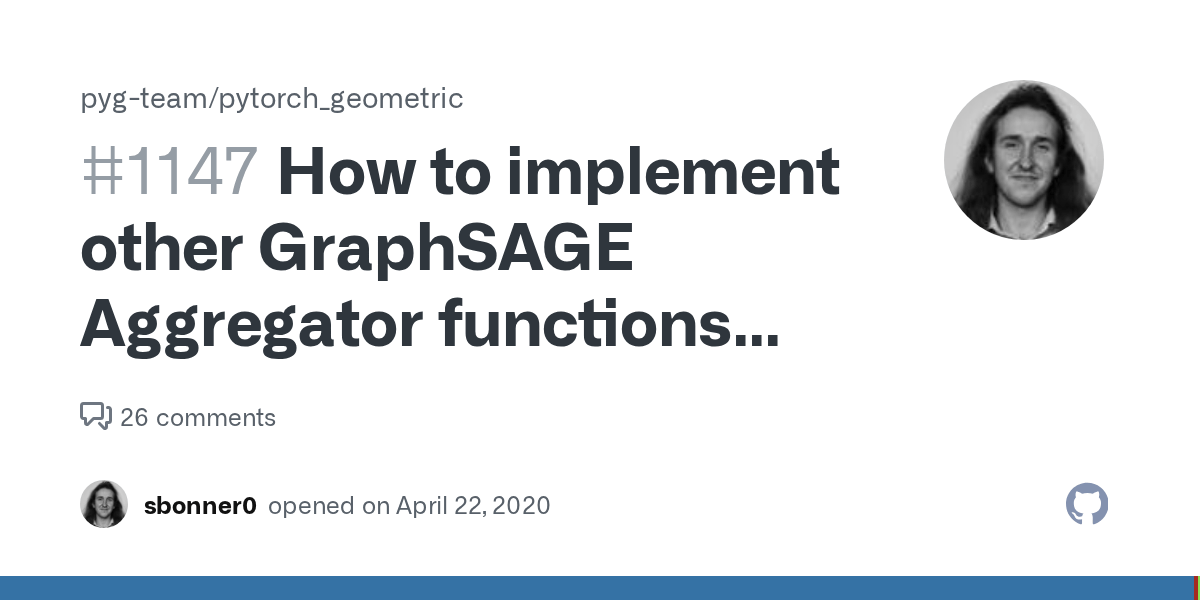 How to implement other GraphSAGE Aggregator functions like Max Pool