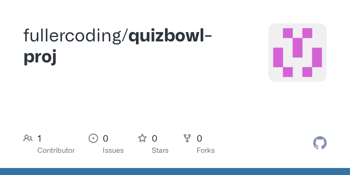 GitHub fullercoding/quizbowlproj
