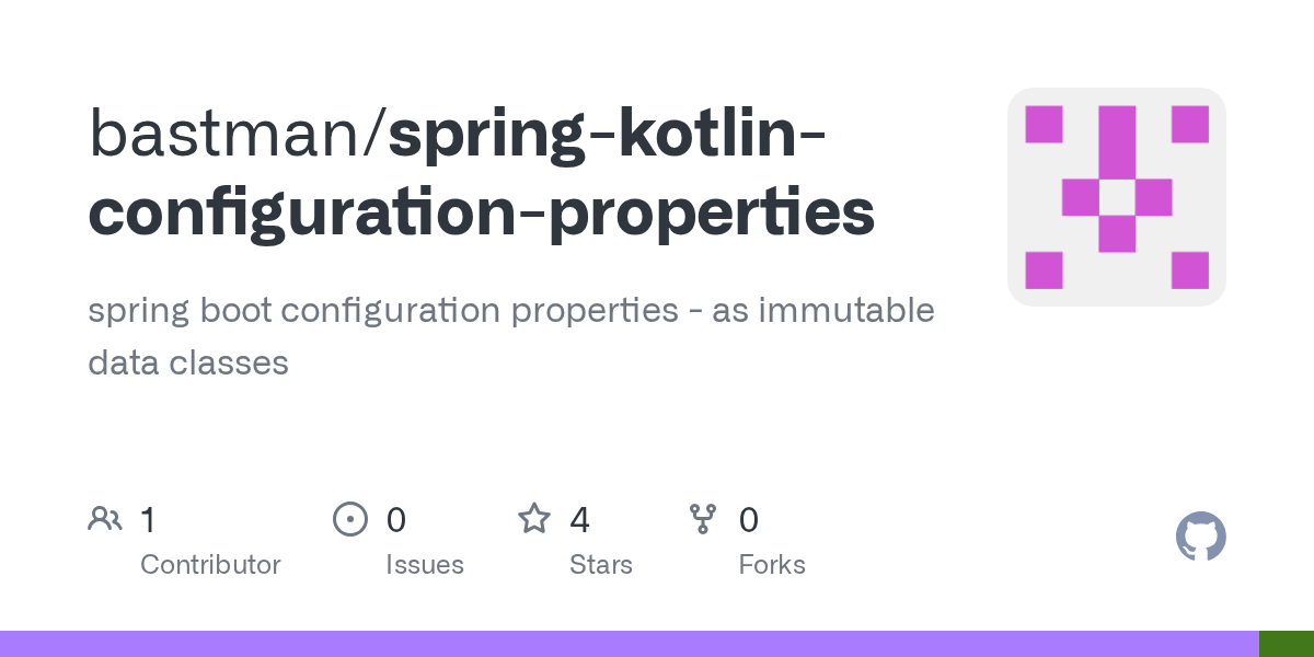 GitHub bastman/springkotlinconfigurationproperties spring boot