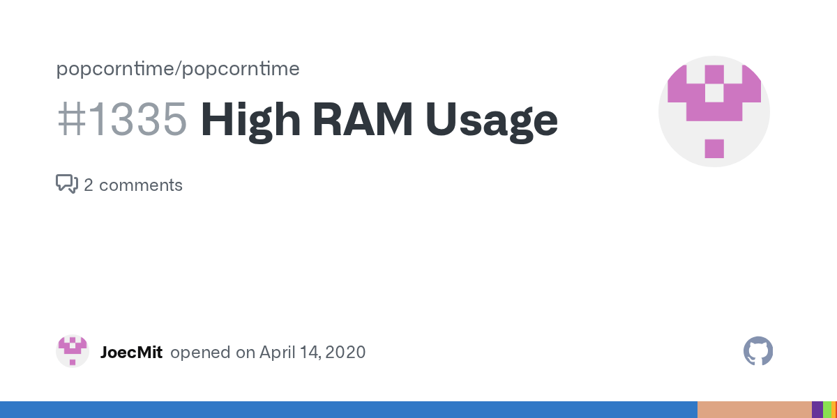 High RAM Usage · Issue 1335 · popcornofficial/popcorndesktop · GitHub