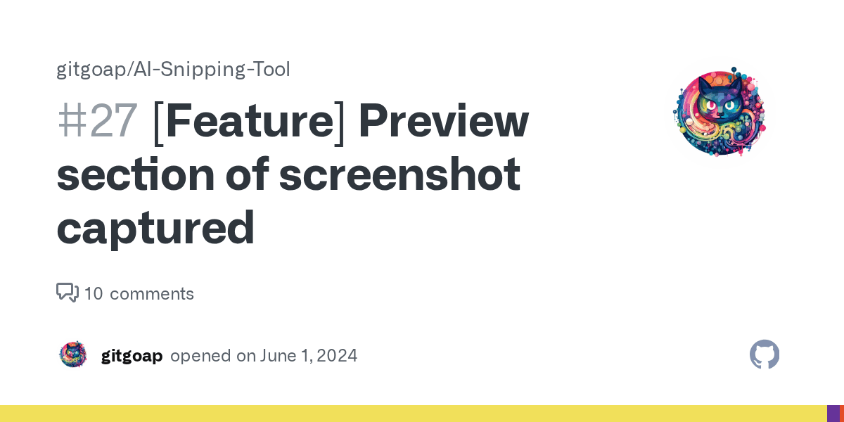 [Feature] Preview section of screenshot captured · Issue 27 · gitgoap