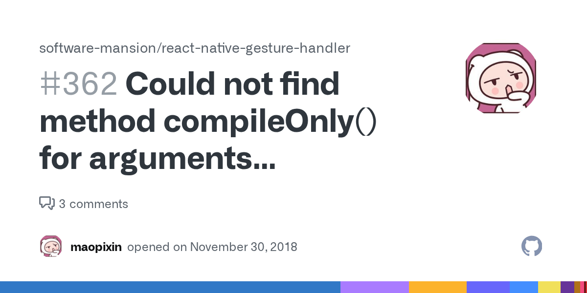 Could not find method compileOnly() for arguments