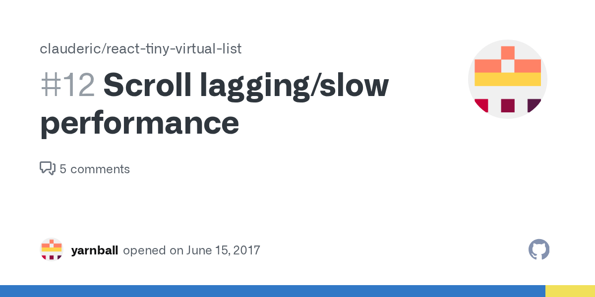 Scroll lagging/slow performance · Issue 12 · clauderic/reacttiny