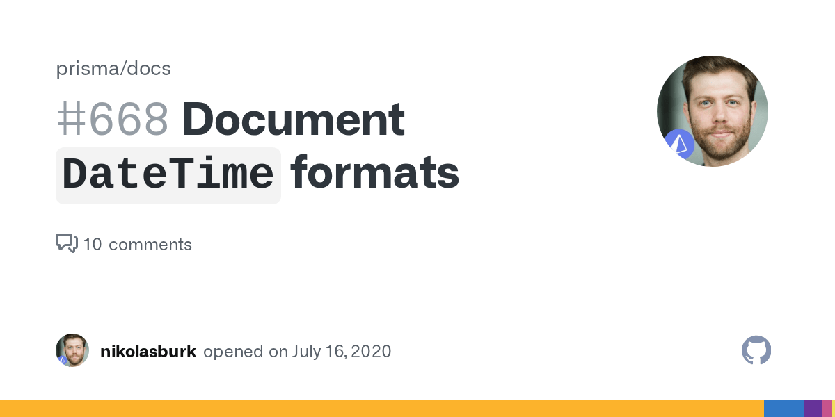 Document `DateTime` formats · Issue 668 · prisma/docs · GitHub