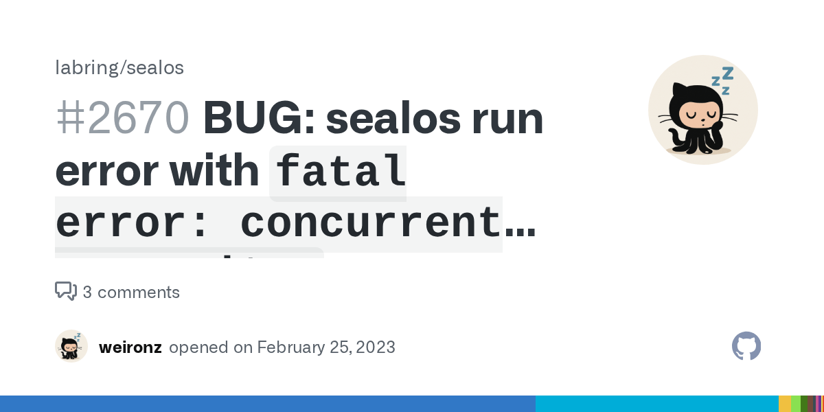 BUG sealos run error with `fatal error concurrent map writes` · Issue