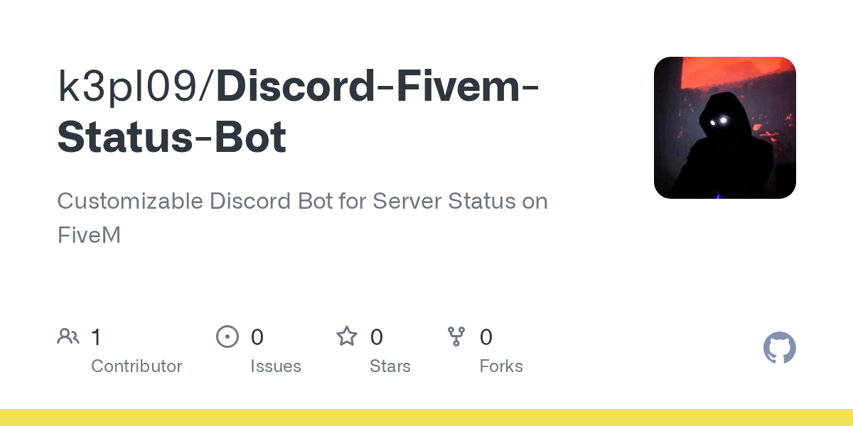 GitHub kepler09/DiscordFivemStatusBot Customizable Discord Bot
