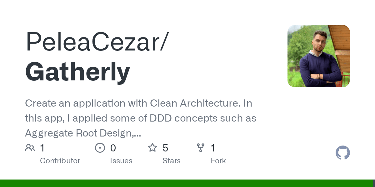 GitHub PeleaCezar/Gatherly Create an application with Clean