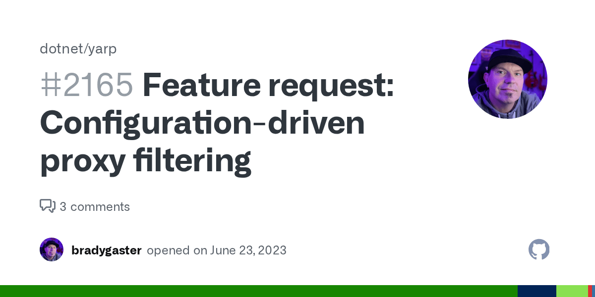 Feature request Configurationdriven proxy filtering · Issue 2165