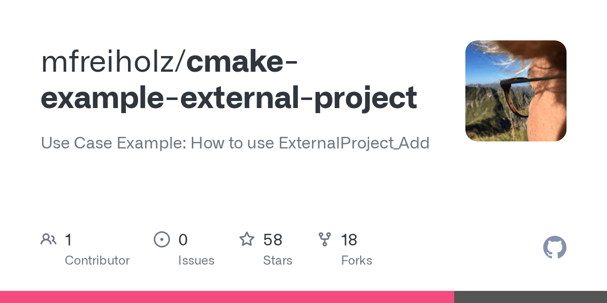 GitHub mfreiholz/cmakeexampleexternalproject Use Case Example