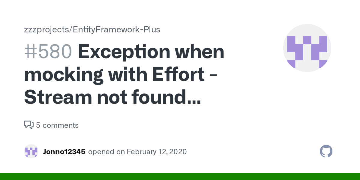 Exception when mocking with Effort Stream not found (Conceptual
