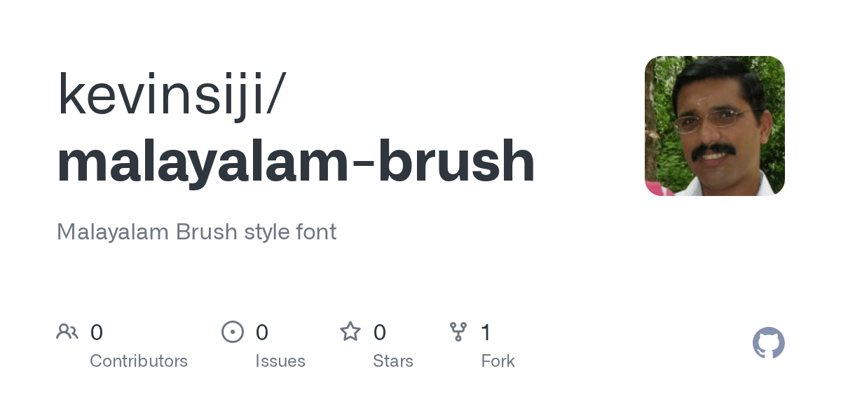 GitHub kevinsiji/malayalambrush Malayalam Brush style font