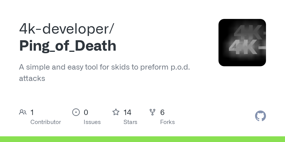 GitHub 4kdeveloper/Ping_of_Death A simple and easy tool for skids