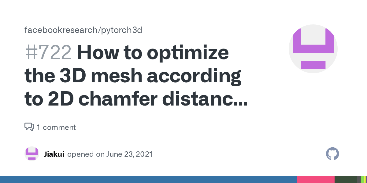 How to optimize the 3D mesh according to 2D chamfer distance ? · Issue