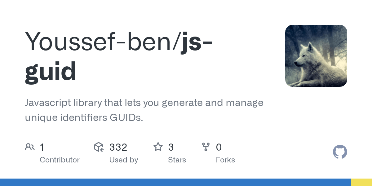 GitHub Youssefben/jsguid Javascript library that lets you generate