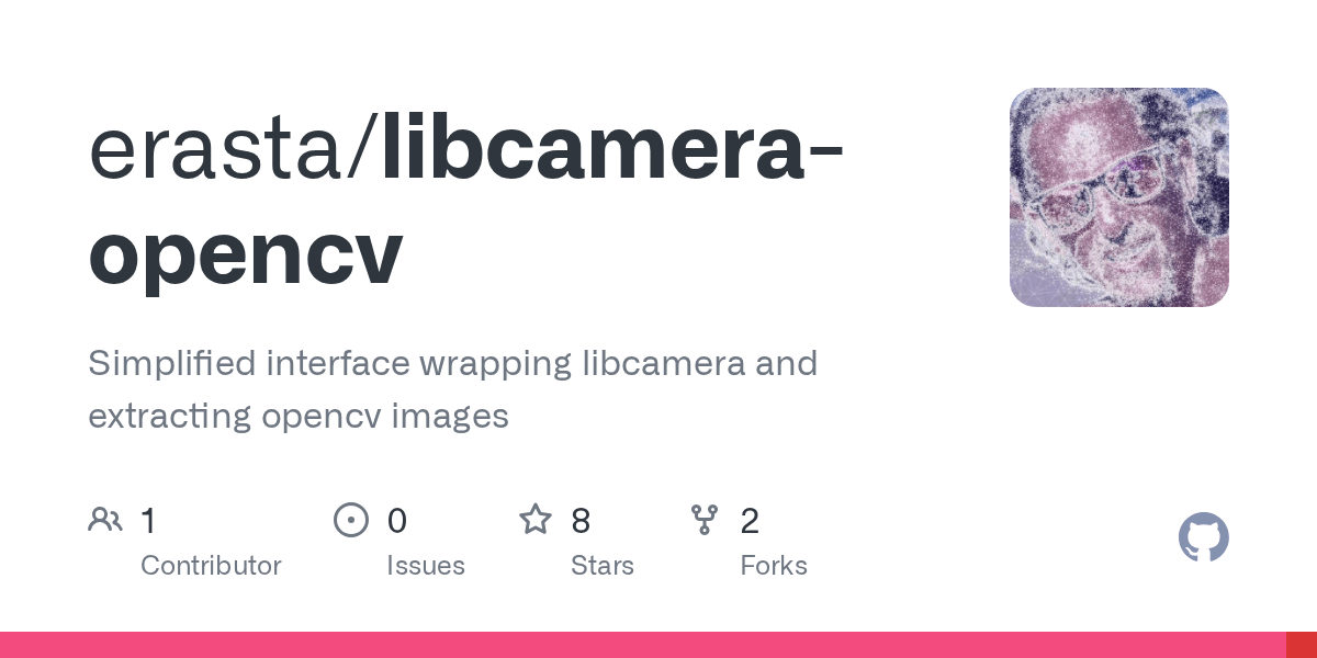 GitHub erasta/libcameraopencv Simplified interface wrapping