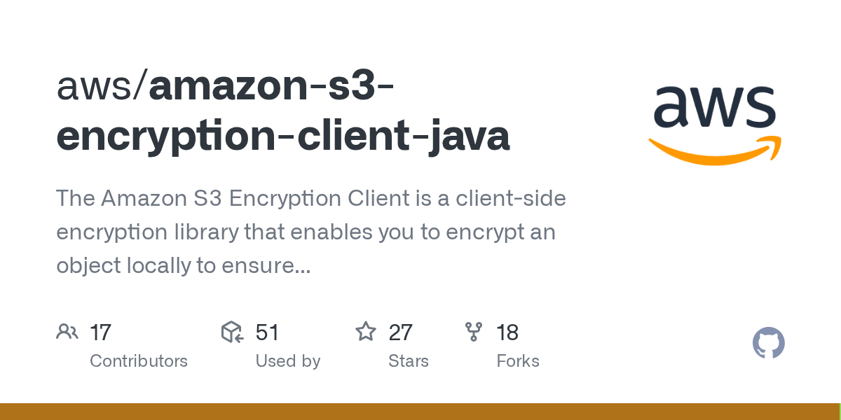 GitHub aws/amazons3encryptionclientjava The Amazon S3 Encryption