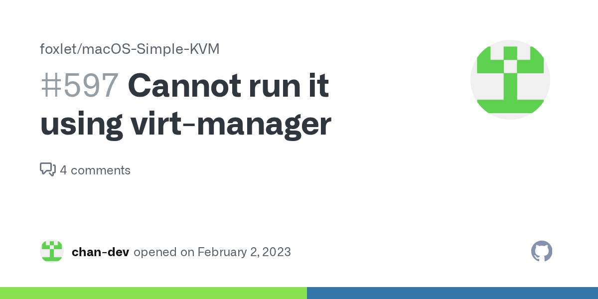 Cannot run it using virtmanager · Issue 597 · foxlet/macOSSimpleKVM