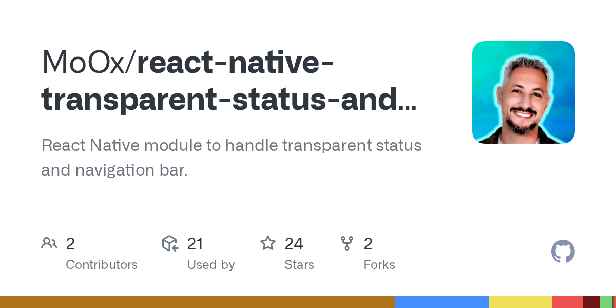 GitHub MoOx/reactnativetransparentstatusandnavigationbar React
