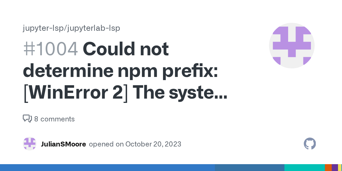 Could not determine npm prefix [WinError 2] The system cannot find the file specified · Issue
