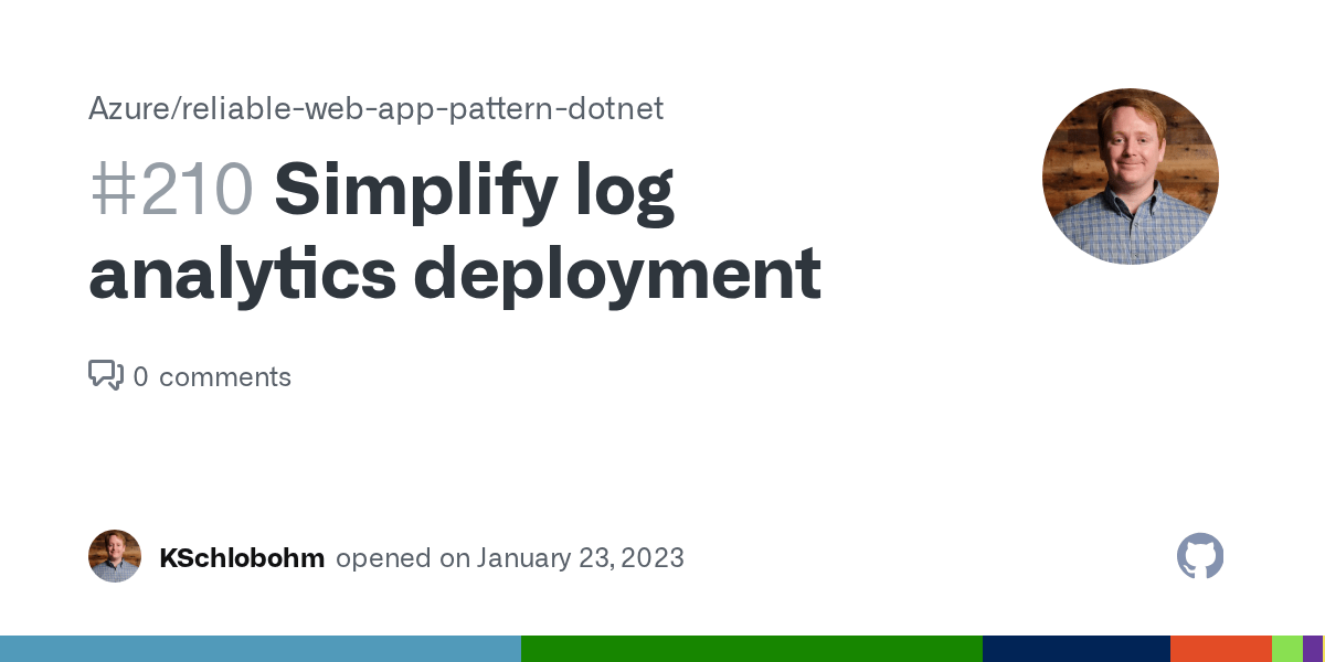 Simplify log analytics deployment · Issue 210 · Azure/reliablewebapp
