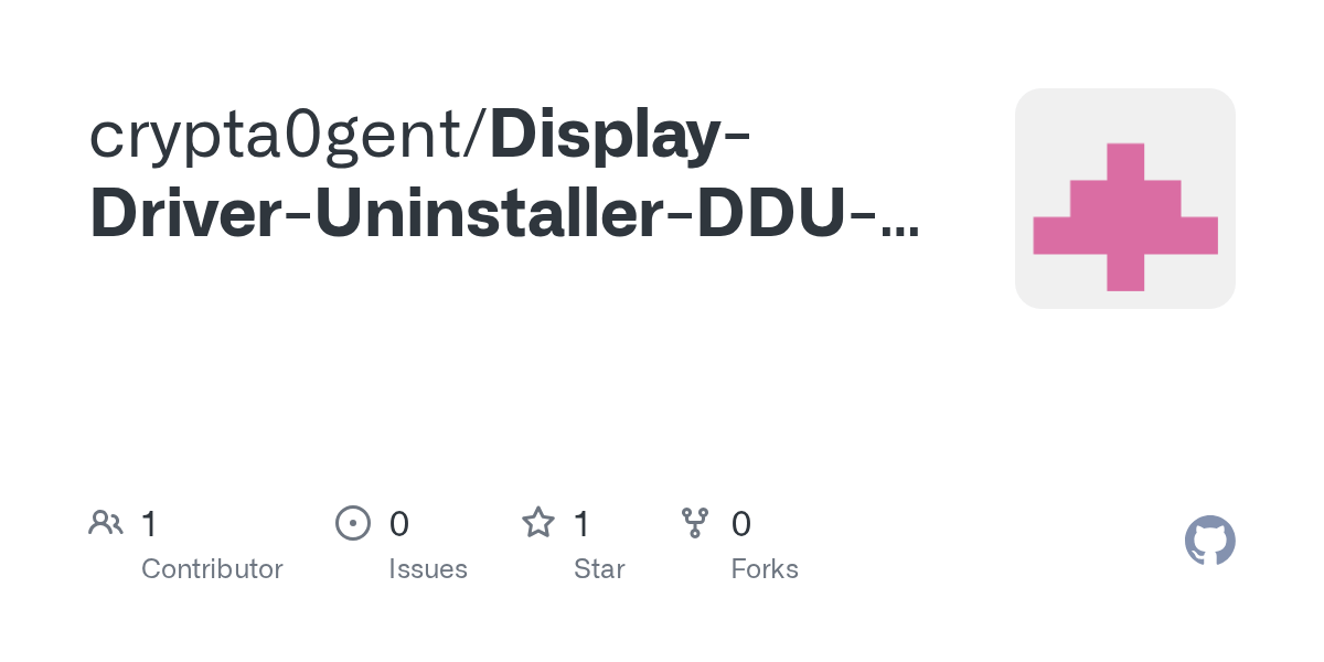 GitHub crypta0gent/DisplayDriverUninstallerDDU18.2.0.1forNVIDIA